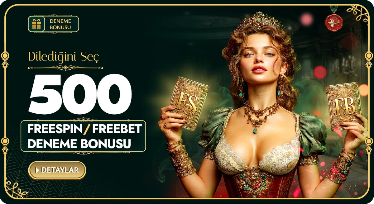 500₺ Deneme Bonusu